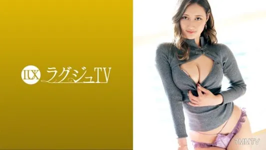 259LUXU-1551 豪華TV 1552【平凡的性愛無法滿足】來品嚐最高快感的半美女人登場!用西班牙色情身體和豐富的口交讓 AV 演員淡化! ?此外,一邊猛烈搖晃迷人的大屁股一邊享受火辣快感的必看!