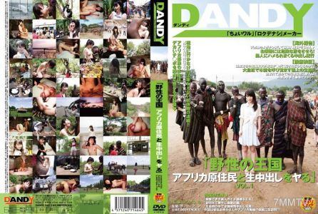 DANDY-342 Sex on the Savannah - African Fucking and Creampie Raw Footage vol. 1
